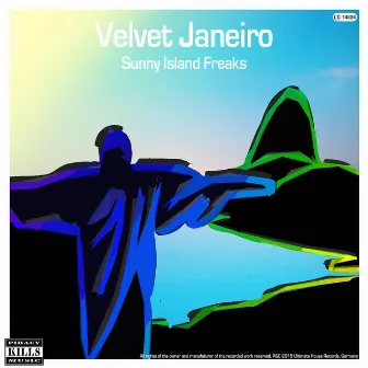 Velvet Janeiro by Sunny Island Freaks