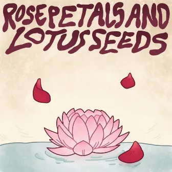 Rose Petals And Lotus Seeds by LisMMDil