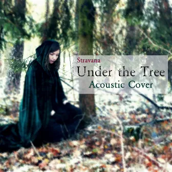 Under the Tree (Acoustic) by Stravana