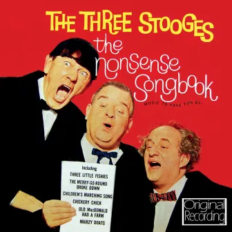 The Nonsense Songbook by The Three Stooges