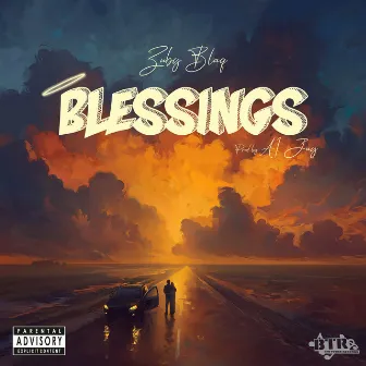 Blessings by Zuby Blaq