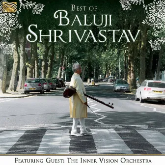 Best of Baluji Shrivastav by Baluji Shrivastav