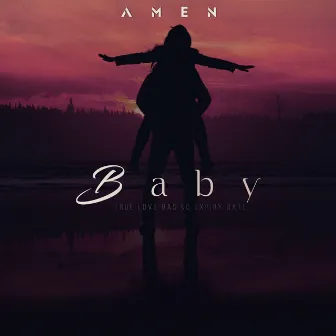 Baby by AMEN