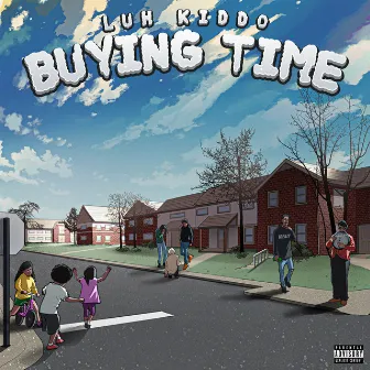 Buying Time by Luh Kiddo