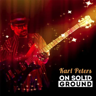 On Solid Ground by Karl Peters