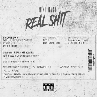 Real Shit by Mini Mack