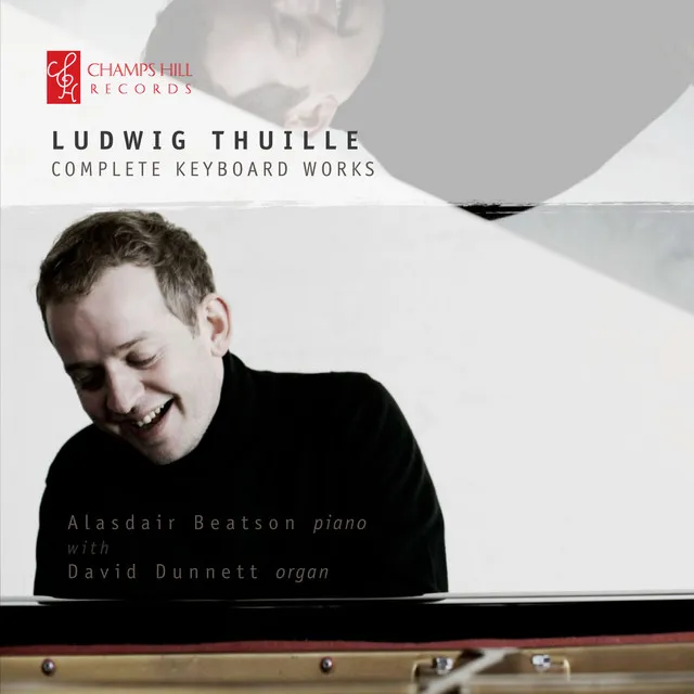 Ludwig Thuille: Complete Keyboard Works