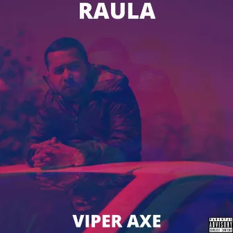 Raula by Viper Axe