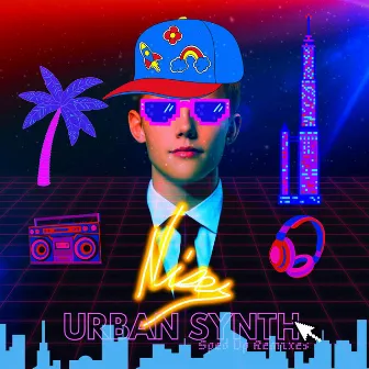 Urban Synth (Sped Up Remixes) by Niser