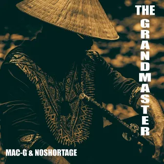 THE GRANDMASTER by Mac-G