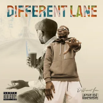 DIFFERENT LANE by Star DJ Emperor