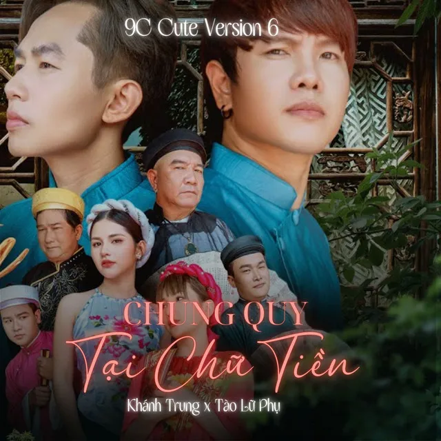 Chung Quy Cũng Tại Chữ Tiền - Cute Version 6