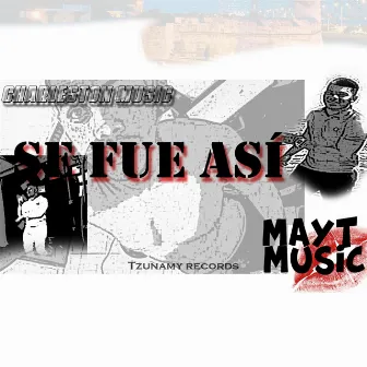 Se fue asi by Mayt Music