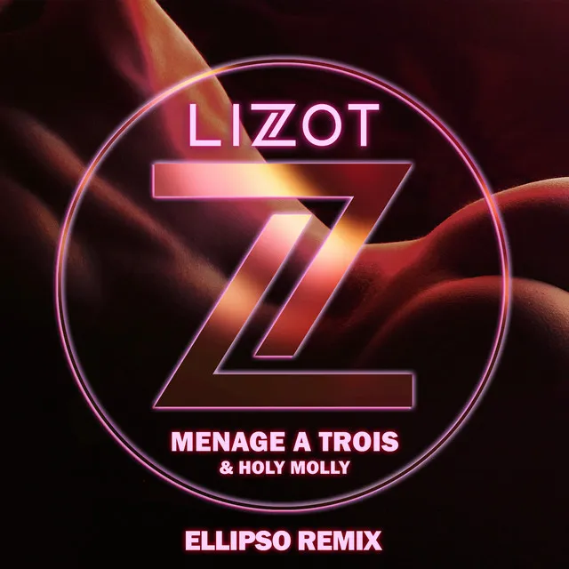 Menage A Trois - Ellipso Remix