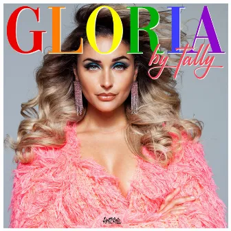 Gloria by Tally