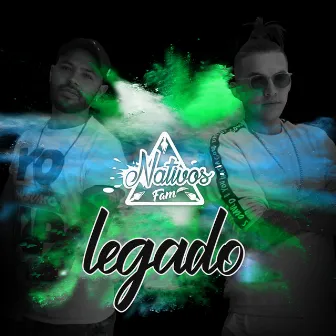 Legado by Nativos Fam