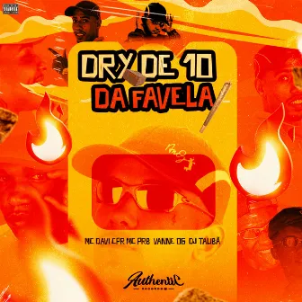 Dry de 10 da Favela by Vanne OG