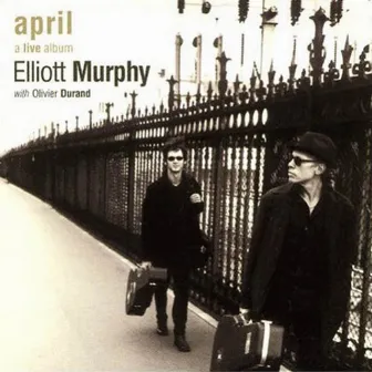 April by Elliott Murphy