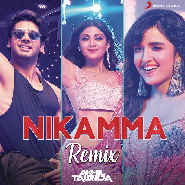 Nikamma - Remix by DJ Akhil Talreja