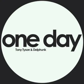 One Day by Delphunk