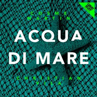 Acqua Di Mare by Christian Vila