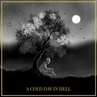 A COLD DAY IN HELL (INSTRUMENTAL) by ayyyraul!