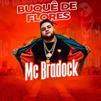 Buquê de Flores by MC Bradock