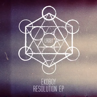 Resolution EP by Ekoboy