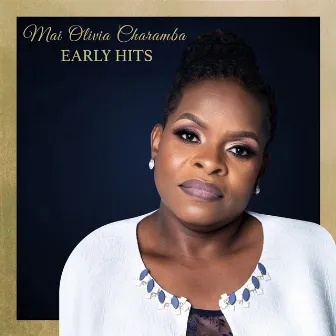 Early Hits by Mai Olivia Charamba