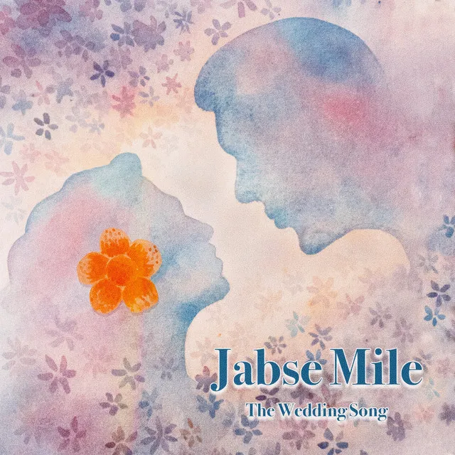 Jabse Mile - The Wedding Song