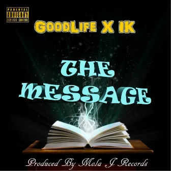 The Message by Good Life