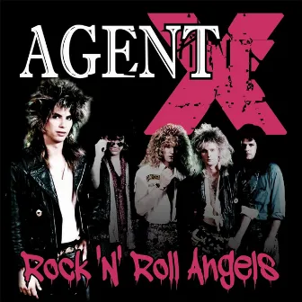 Rock 'n' Roll Angels by Agent X