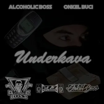 Underkava by Alcoholic Boss