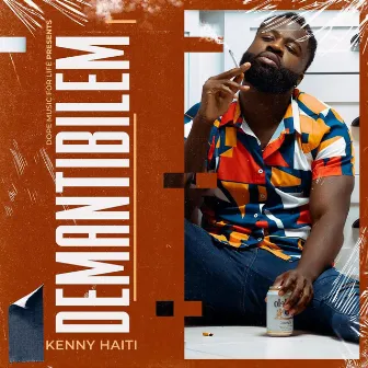 Demantibilem by Kenny Haiti