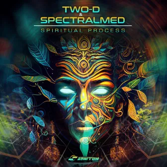 Spiritual Process by Two D