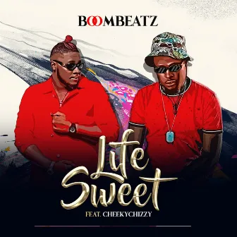 Life Sweet by Boombeatz