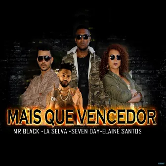 Mais Que Vencedor by Mr Black