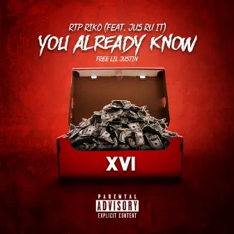 You Already Know by RTP Riko