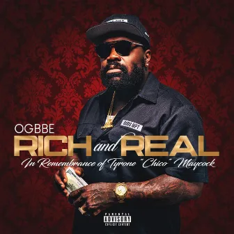 Rich and Real by Ogbbe