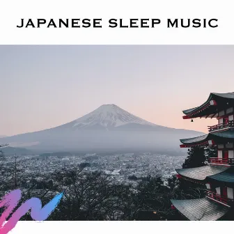 Japanese Sleep Music by Unknown Artist