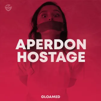 Hostage by Aperdon