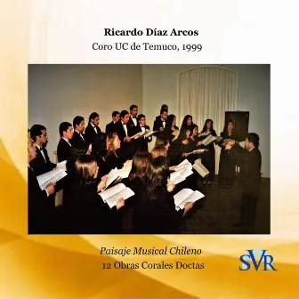 Paisaje Musical Chileno by Coro UC de Temuco, 1999