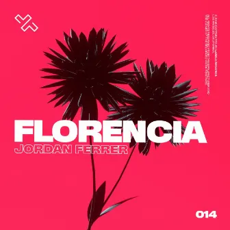 Florencia by Jordan Ferrer