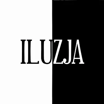 Iluzja by BONIU