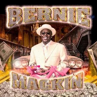 BERNIE MACKIN' by J Ham