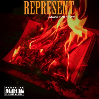 REPRESENT by Viziion Music