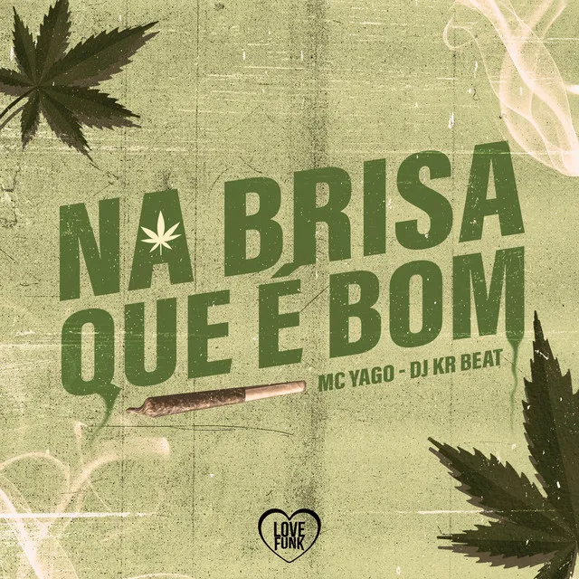 Na Brisa Que É Bom