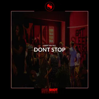 Don't Stop by Khristian Dax