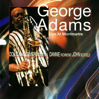 Live at Montmartre by George Adams