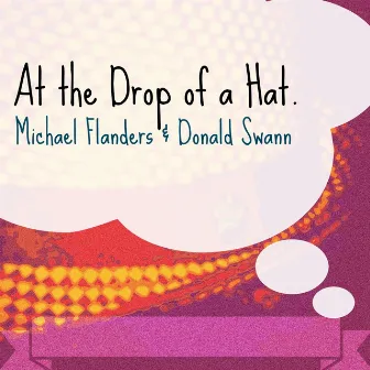 At the Drop of a Hat (Live) by Michael Flanders